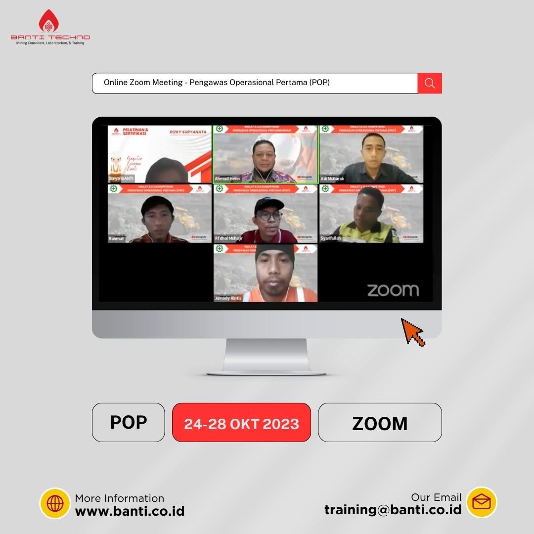 Sertifikasi Jarak Jauh Pengawas Operasional Pertambangan (POP,POM & POU) yang diselenggarakan PT Banti Tekno Investama