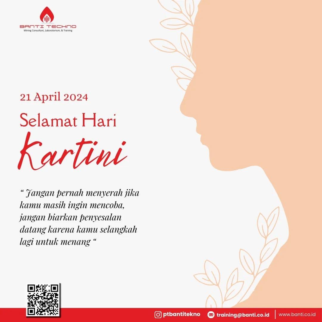 PT. Banti Tekno investama mengucapkan Selamat Hari kartini, Mari kita rayakan semangat perempuan-perempuan Indonesia.