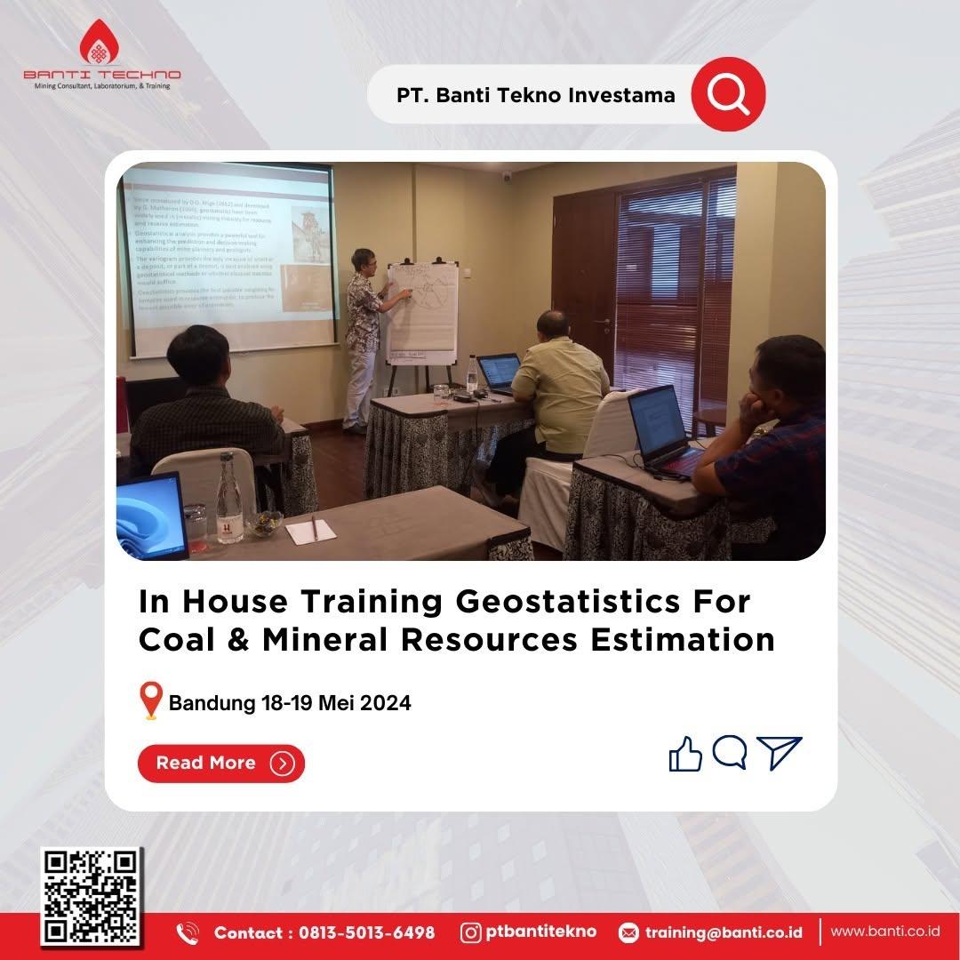 In House Tranining Geostatistics Fror Coal & Mineral Resources Estimation 