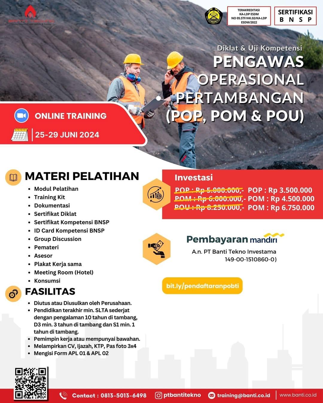PT Banti Tekno Investama hadir sebagai wadah pengawas-pengawas tambang untuk mengkuti Diklat dan Uji Kompetensi Pengawas Operasional Pertambangan (POP, POM & POU) via " Zoom " pada tanggal 25-29 Juni 2024.