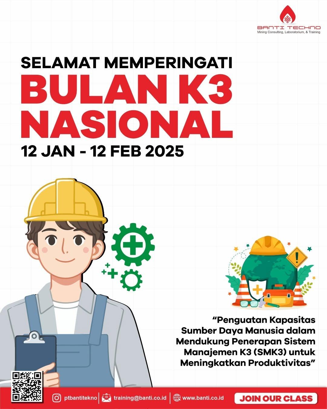 Selamat Memperingati Bulan K3 Nasional 2025! 🦺✨