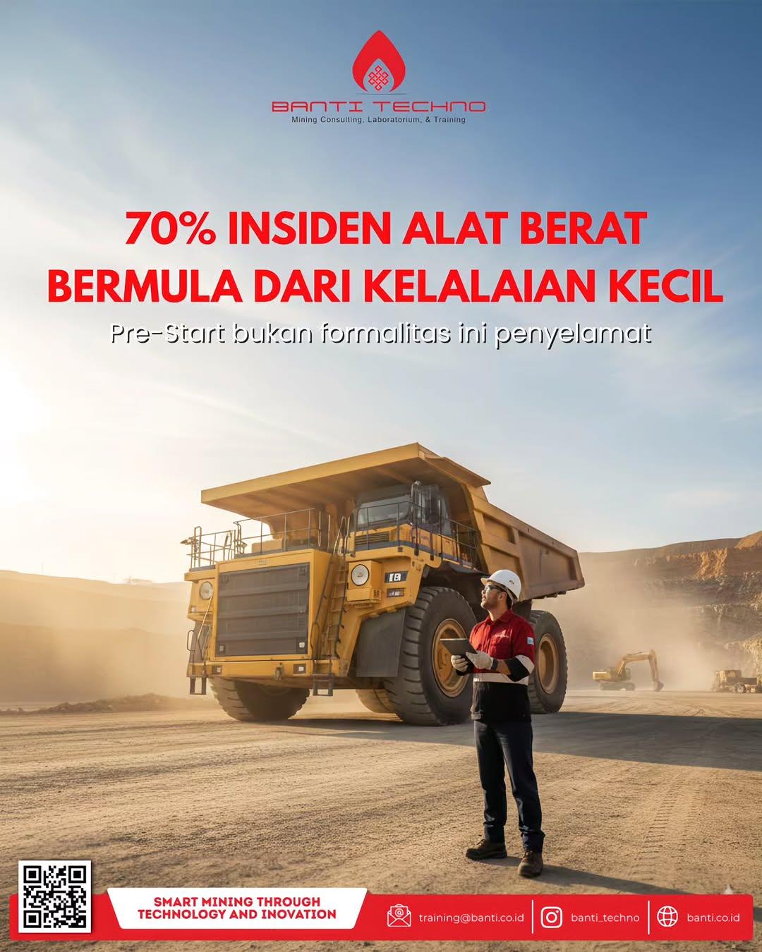 Setiap harinya, ratusan alat berat bergerak di area tambang.Satu pengecekan kecil bisa mencegah insiden besar.