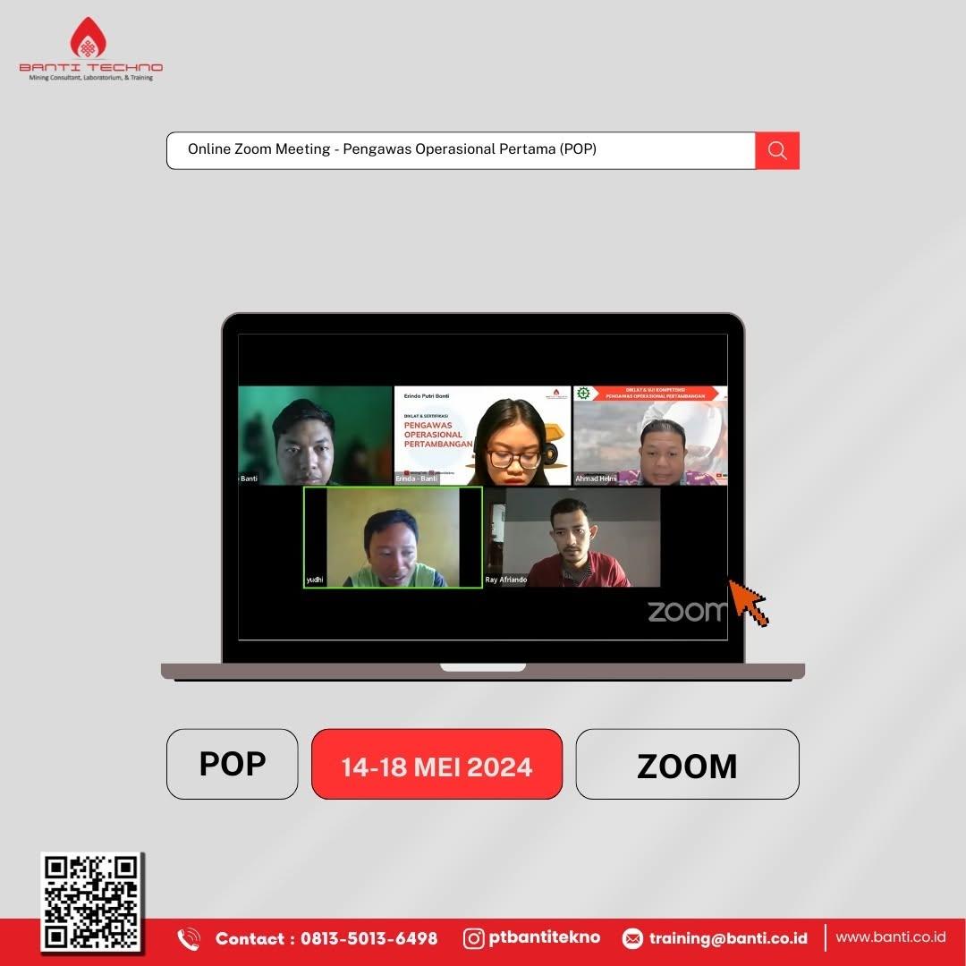 Sertifikasi Jarak Jauh Pengawas Operasional Pertambangan (POP,POM & POU) yang diselenggarakan PT Banti Tekno Investama